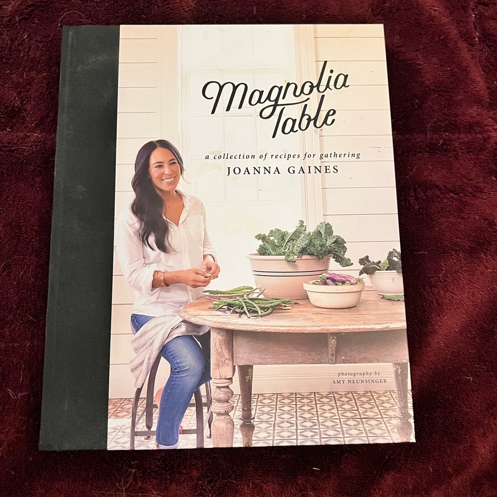 Magnolia Table Cookbook by Joanna Gaines